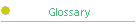 Glossary